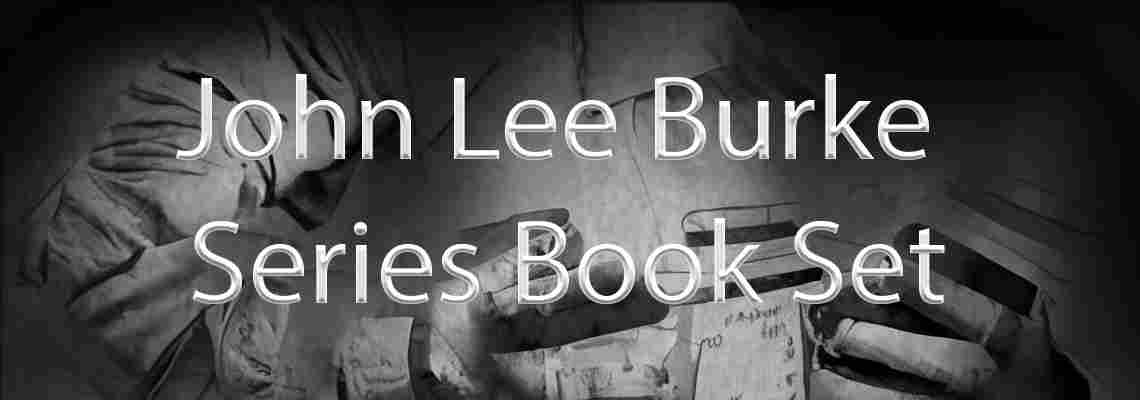 Burke John Lee Series Book Set ePub MOBI Editions