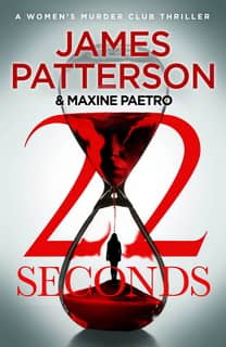 22 Seconds (Women's Murder Club 22) by James Patterson