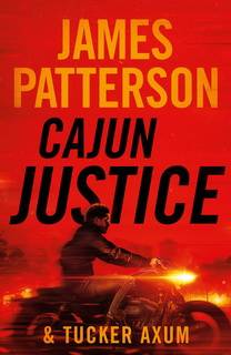 Cajun Justice by James Patterson