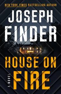 House on Fire (Nick Heller 04) by Joseph Finder