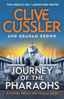 Journey of the Pharaohs (NUMA Files 17) by Clive Cussler