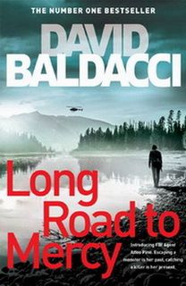 Long Road to Mercy (Atlee Pine 01) by David Baldacci