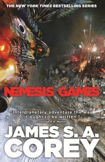 Nemesis Games (The The Expanse 05) by James S. A. Corey