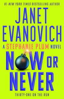 Now or Never (Stephanie Plum 31) by Janet Evanovich