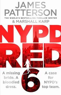 NYPD Red 6 (NYPD Red) by James Patterson