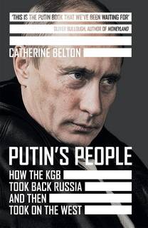 Putin's People by Catherine Belton