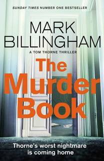 The Murder Book (Tom Thorne 18) by Mark Billingham