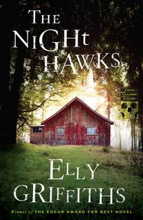 The Night Hawks (Dr. Ruth Galloway 13) by Griffiths Elly