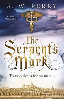 The Serpent's Mark (Nicholas Shelby 02) by S.W. Perry