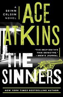 The Sinners (Quinn Colson 08) by Ace Atkins