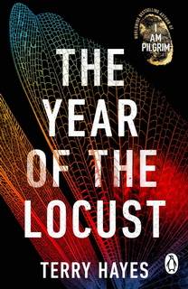 The Year of the Locust by Terry Hayes