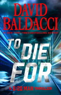 To Die For (Travis Devine 03) by David Baldacci