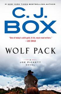 Wolf Pack (Joe Pickett 19) by C.J.Box